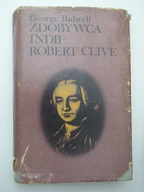 ZDOBYWCA INDII ROBERT CLIVE