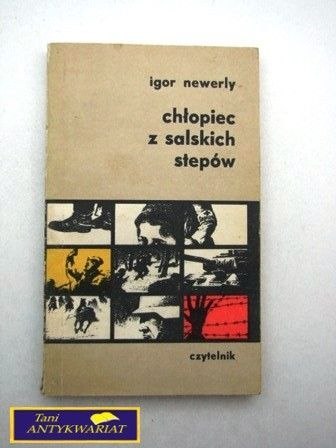 CHŁOPIEC Z SALSKICH STEPÓW - I.Newerly