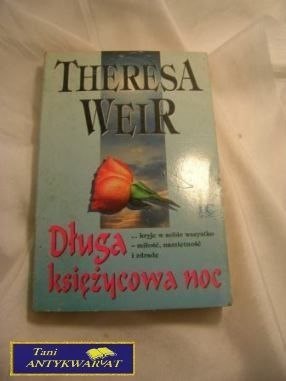 DŁUGA KSIĘŻYCOWA NOC - Theresa Weir