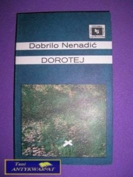 Dorotej - Dobrilo Nenadić Dorotej - Dobrilo Nenadić