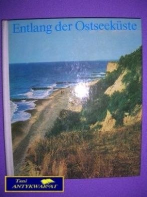 ENTLANG DER OSTSEEKUSTE