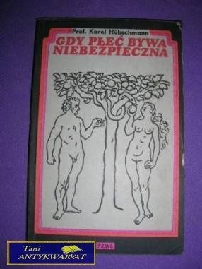 GDY PŁEĆ BYWA NIEBEZPIECZNA