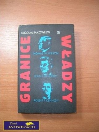 GRANICE WŁADZY-Mikołaj Jakowlew