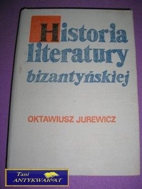 HISTORIA LITERATURY BIZANTYJSKIEJ