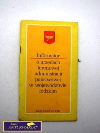 INFORMATOR O URZĘDACH TERENOWYCH ADMINISTRACJI...