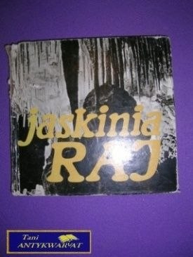 JASKINIA RAJ - Z.Rubinowski, T.Wróblewski