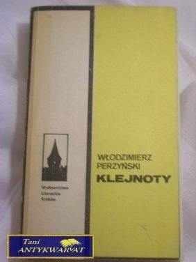 KLEJNOTY- WŁODZIMIERZ PERZYŃSKI