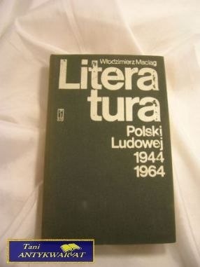 LITERATURA POLSKI LUDOWEJ 1944-1964