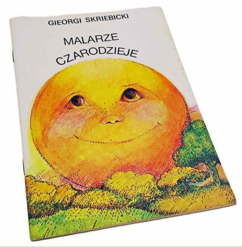 MALARZE CZARODZIEJE - G. Skriebicki