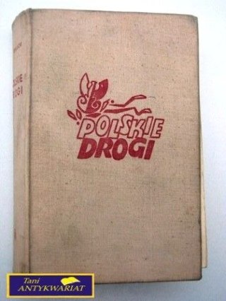 POLSKIE DROGI - Olgierd Terlecki