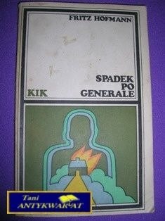 SPADEK PO GENERALKE-Fritz Hofmann