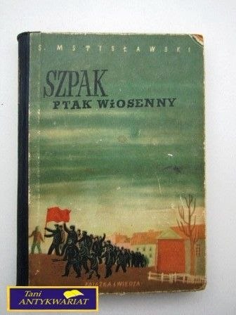 SZPAK PTAK WIOSNY - S.Mstisławski