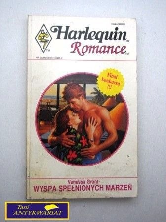 WYSPA SPEŁNIONYCH MARZEŃ Vanessa Grant