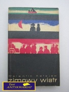 ZIMOWY WIATR-Walentin Katajew
