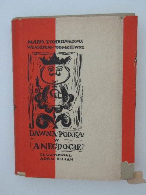 DAWNA POLSKA W ANEGDOCIE