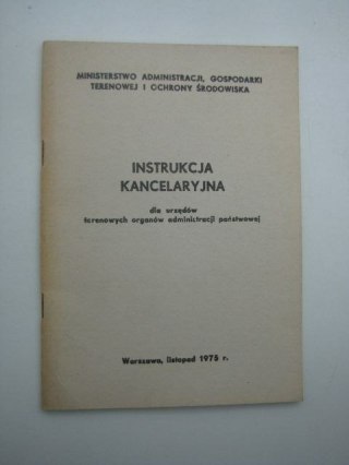INSTRUKCJA KANCELARYJNA