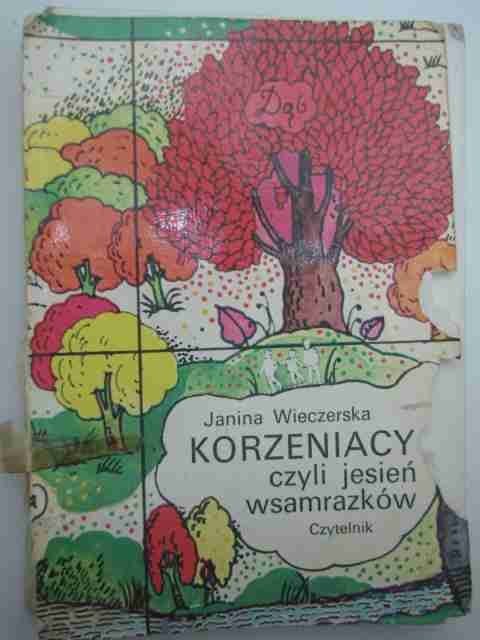 KORZENIACY CZYLI JESIEŃ WSAMRAZKÓW