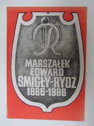 MARSZAŁEK EDWARD ŚMIGŁY-RYDZ