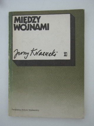 MIĘDZY WOJNAMI