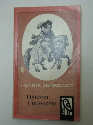 OGNIEM I MIECZEM TOM I