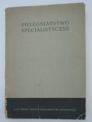 PIELĘGNIARSTWO SPECJALISTYCZNE