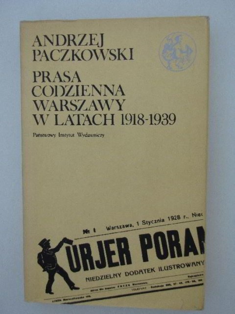 PRASA CODZIENNA WARSZAWY W LATACH 1918-1939