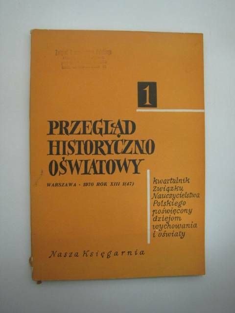 PRZEGLĄD HISTORYCZNO OŚWIATOWY NR. 1