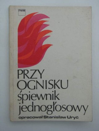 PRZY OGNISKU