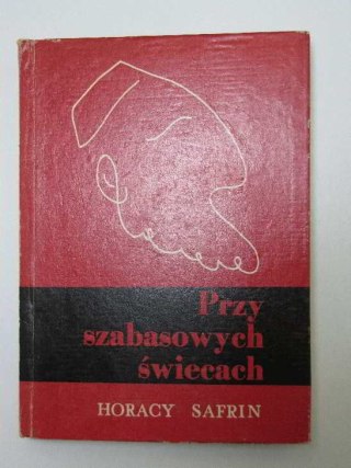 PRZY SZABASOWYCH ŚWIECACH