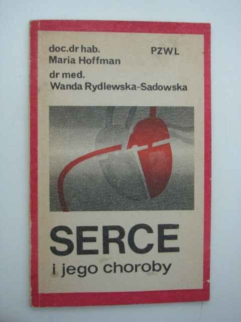 SERCE I JEGO CHOROBY