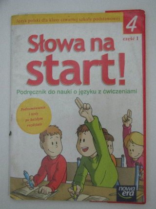SŁOWA NA START - KLASA IV SZKOŁY PODSTAWOWEJ