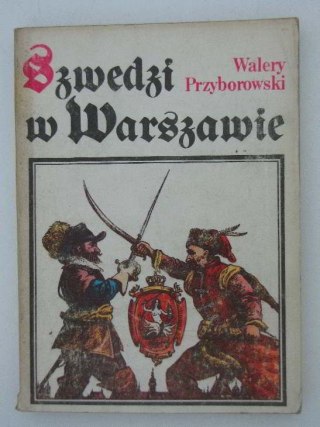 SZWEDZI W WARSZAWIE