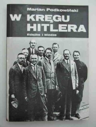 W KRĘGU HITLERA