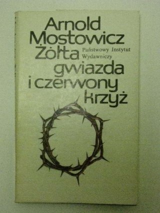 ŻÓLTA GWIAZDA I CZERWONY KRZYŻ