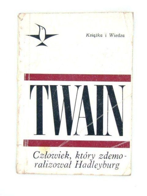 CZŁOWIEK KTÓRY ZDEMORALIZOWAŁ HADLEYBURG