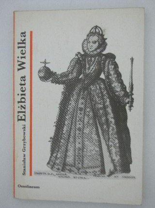 ELŻBIETA WIELKA
