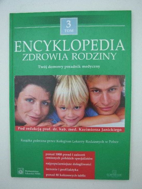 ENCYKLOPEDIA ZDROWIA RODZINY TOM III