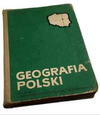 GEOGRAFIA POLSKI DLA KLASY 2 LO