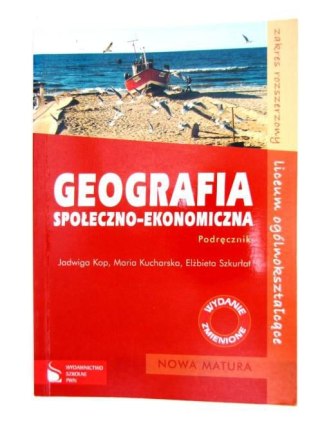GEOGRAFIA SPOŁECZNO - EKONOMICZNA