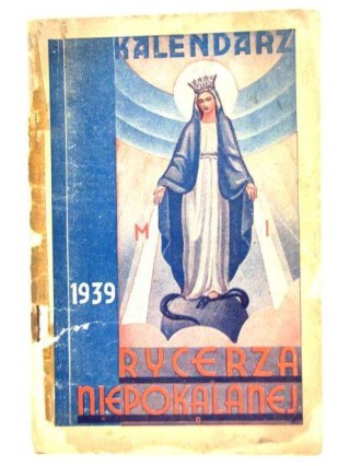 KALENDARZ RYCERZA NIEPOKALANEJ
