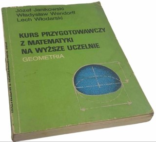 KURS PRZYGOTOWAWCZY NA WYŻSZE UCZELNIE Geometria