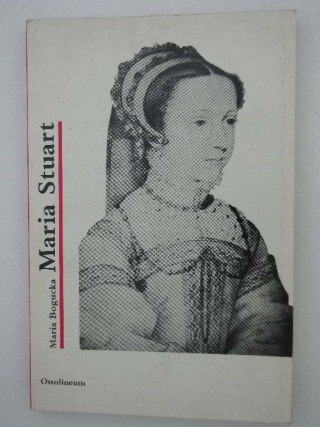 MARIA STUART