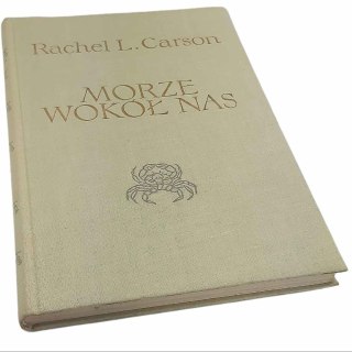 MORZE WOKÓŁ NAS - wydanie z 1962 roku