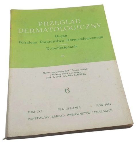 Przegląd dermatologiczny nr 6 rok 1974 TOM LXI