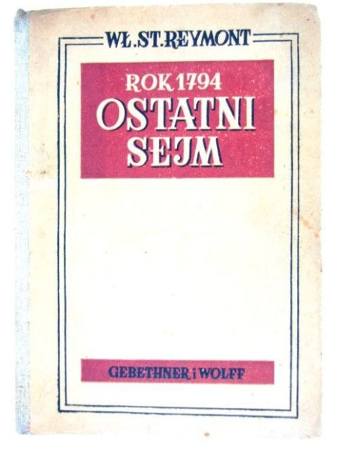 ROK 1794 OSTATNI SEJM