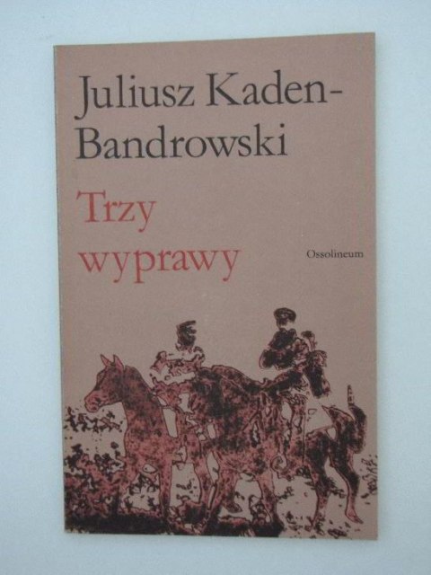 TRZY WYPRAWY