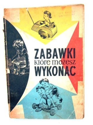 ZABAWKI KTÓRE MOŻESZ WYKONAĆ