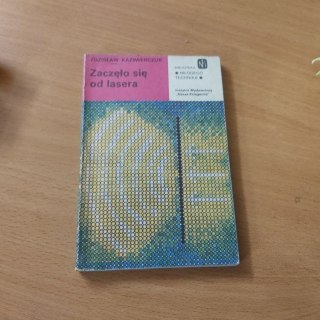 Zaczęło się od lasera