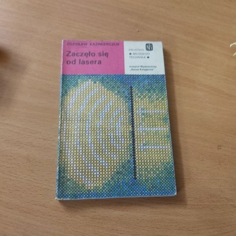 Zaczęło się od lasera