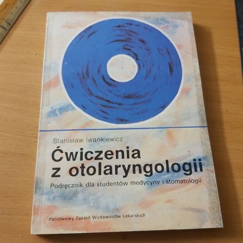 Ćwiczenia z otolaryngologii